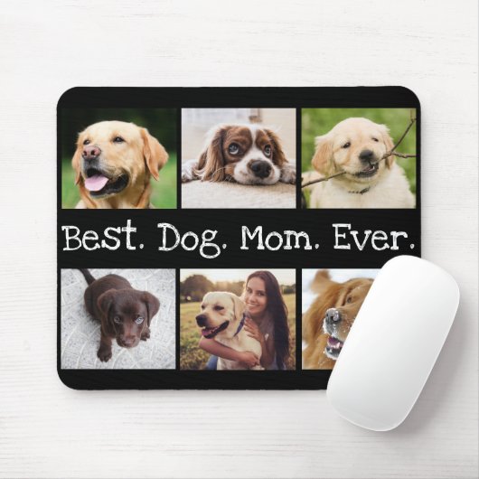Tapis De Souris Fun Best Dog Mom Ever 6 Photo Collage noir blanc (Avec souris)