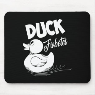 Tapis De Souris Fun Canard Fiabetes Cool Diabète Soutien de sensib