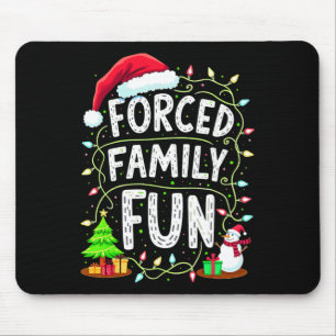 Tapis De Souris Fun de Noël Forcé Famille Amusant Drôle Sarrastic 