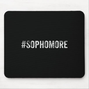 Tapis De Souris Fun Sophomore Dixième année Retour à l'école Cadea