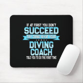 Tapis De Souris Fun Srt Coach Meme - Funny Diving Saying  (Avec souris)