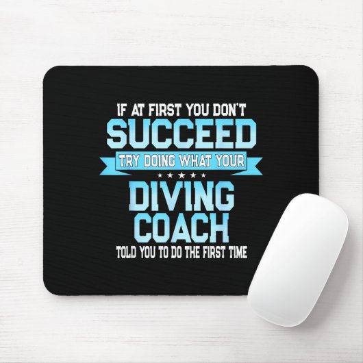 Tapis De Souris Fun Srt Coach Meme - Funny Diving Saying  (Avec souris)