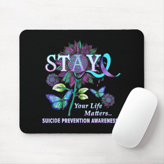 Tapis De Souris Fun Suicide Prevention Awareness Stay Your Life Pr (Avec souris)