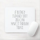 Tapis De Souris Funny 2007 Britney Motivational (Avec souris)