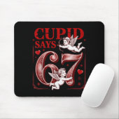 Tapis De Souris Funny 67 Cud Says 67 Valentine Couple Matching Six (Avec souris)
