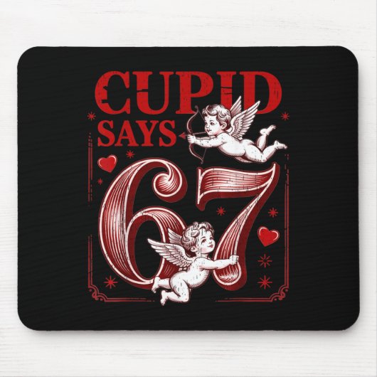 Tapis De Souris Funny 67 Cud Says 67 Valentine Couple Matching Six (Devant)