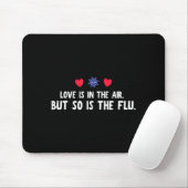 Tapis De Souris Funny Air So Flu Valentine's Day (Avec souris)