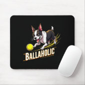Tapis De Souris Funny Ballaholic Boston Terrier Dog Chasing Bostie (Avec souris)