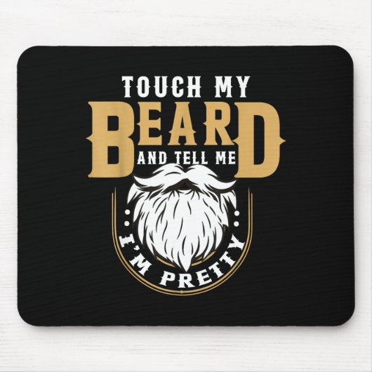 Tapis De Souris Funny Beard Quote Gift For Bearded Men Husband Or  (Devant)