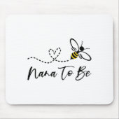 Tapis De Souris Funny Bee Lover Nana To Be (Devant)
