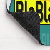Tapis de souris Funny BlaBla Bad Boogie (Coin)