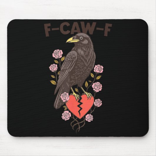 Tapis De Souris Funny Black Bird F-caw-f Anti Valentines Day Singl (Devant)