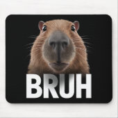Tapis De Souris Funny Capybara Bruh (Devant)
