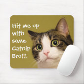 Tapis De Souris Funny Cat Photo Catnip Caption (Avec souris)