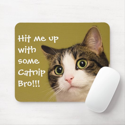 Tapis De Souris Funny Cat Photo Catnip Caption (Avec souris)