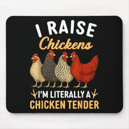 Tapis De Souris Funny Chicken Lover Gift – I Raise Chickens Farm H (Devant)