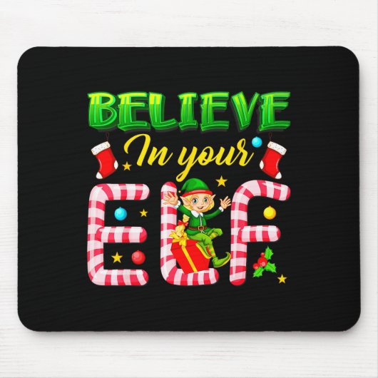 Tapis De Souris Funny Christmas Elf Design Believe In Your Elf Men (Devant)