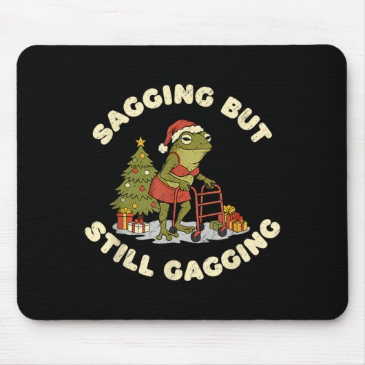 Tapis De Souris Funny Christmas Frog Sagging But Still Gagging Fro (Devant)