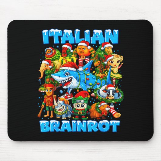 Tapis De Souris Funny Christmas Italian Brain Rot Italian Brainrot (Devant)