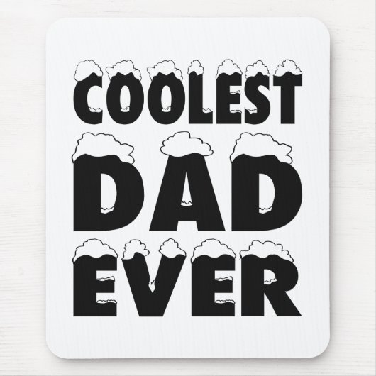 Tapis De Souris Funny Coolest Dad Ever Father's Day | Mouse Pad (Devant)