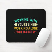 Tapis De Souris Funny Coworker Saying Humor Work Sarcastic Employe (Avec souris)