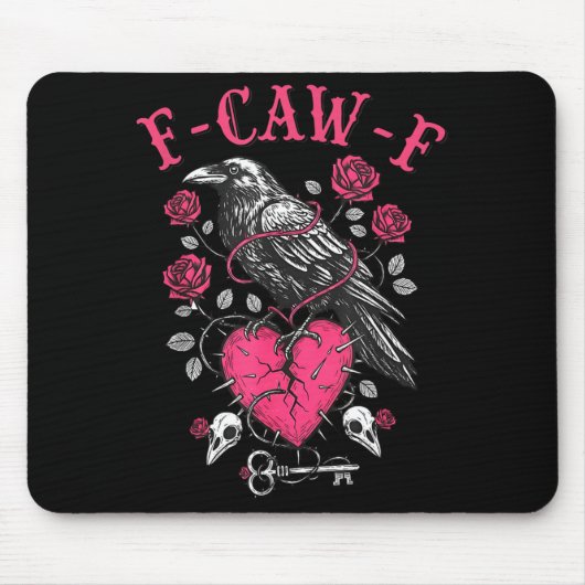 Tapis De Souris Funny Crow F-caw-f Valentines Day Black Bird Fcawf (Devant)