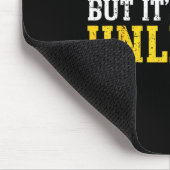 Tapis De Souris Funny Dad Mom I Might Be Wrong But It's Highly Unl (Coin)