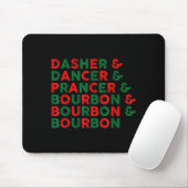 Tapis De Souris Funny Dasher Dancer Prancer & Bourbon Christma (Avec souris)