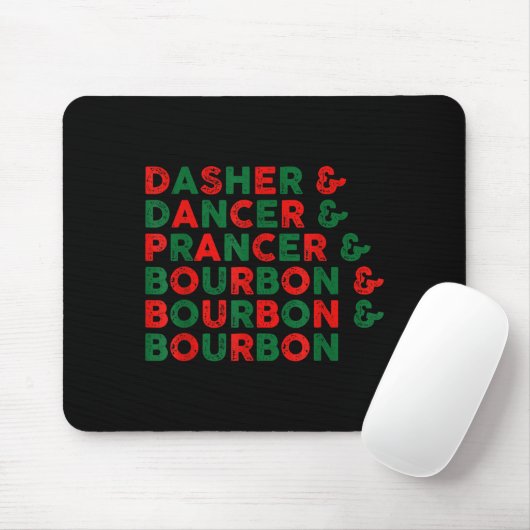Tapis De Souris Funny Dasher Dancer Prancer & Bourbon Christma (Avec souris)