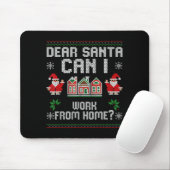 Tapis De Souris Funny Dear Santa Can I Work From Home Ugly Christm (Avec souris)