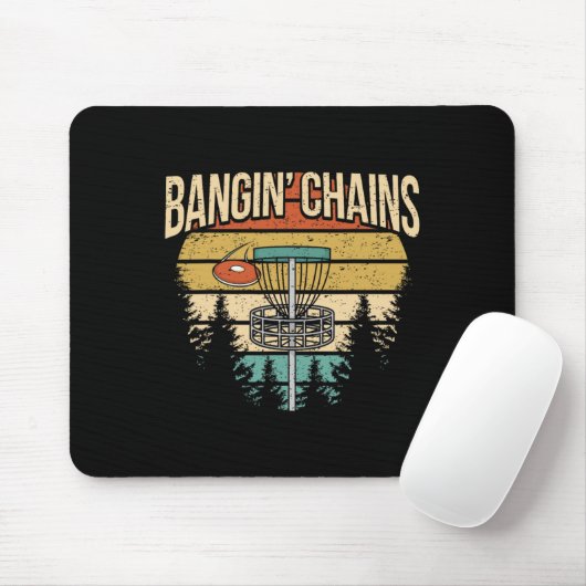 Tapis De Souris Funny Disc Golf Player Saying I Bangin' Chains (Avec souris)