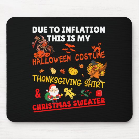 Tapis De Souris Funny Due To Inflation This Is Xmas New Year's Eve (Devant)