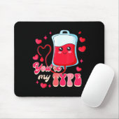Tapis De Souris Funny Er Rn Nurse Nursing Valentine’s Day You're M (Avec souris)
