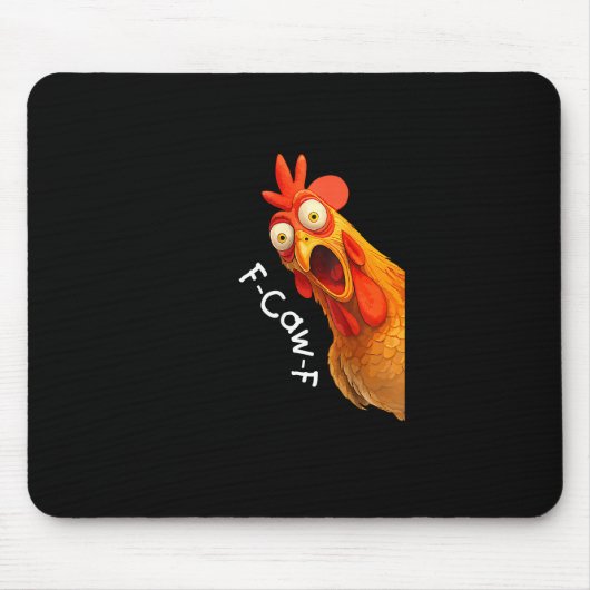 Tapis De Souris Funny F-Caw-F Chicken F-Caw-F Chicken Creative Cas (Devant)