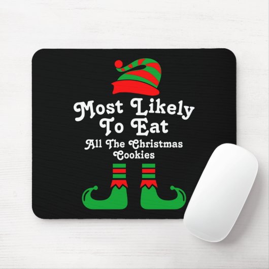 Tapis De Souris Funny Family Christmas Most Likely To Elf (Avec souris)