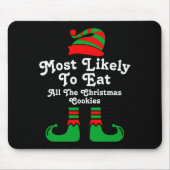 Tapis De Souris Funny Family Christmas Most Likely To Elf (Devant)