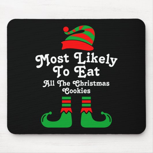 Tapis De Souris Funny Family Christmas Most Likely To Elf (Devant)