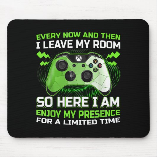 Tapis De Souris Funny Gamer I Don't Always Play Video Games Gift B (Devant)