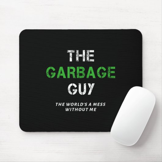 Tapis De Souris Funny Garbage Man Saying Trash Man Garbage Truck D (Avec souris)