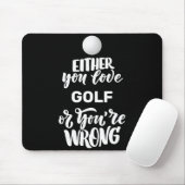 Tapis De Souris Funny Golf Love Golfing Golfer  (Avec souris)