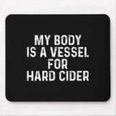 Tapis De Souris Funny Hard Cider (Devant)