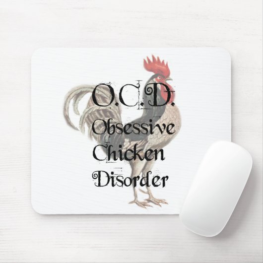 Tapis De Souris Funny Humorous OCD Obsessive Chicken Disorder (Avec souris)