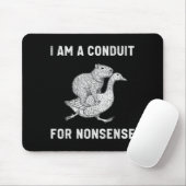 Tapis De Souris Funny I Am A Conduit For Nonsense Capybara Goose M (Avec souris)
