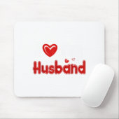 Tapis De Souris Funny I Love My Husband  (Avec souris)