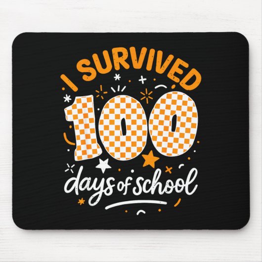 Tapis De Souris Funny I Survived 100 Days Of School Student Teache (Devant)