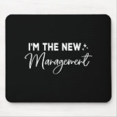 Tapis De Souris Funny I'm The New Management Cute New Bride Honeym (Devant)