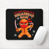 Tapis De Souris Funny Joke Never Catch I'm Ninjabread Xmas Gingerb (Avec souris)