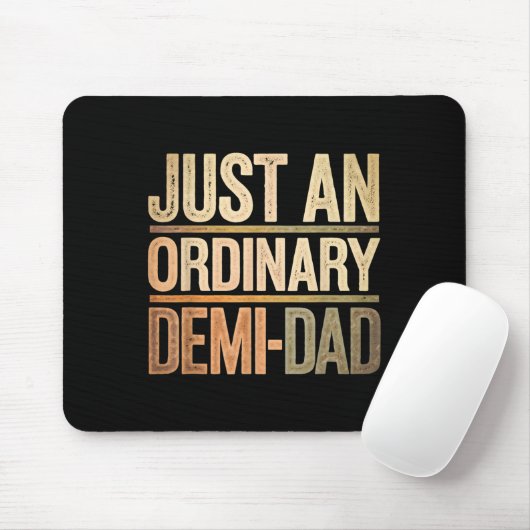 Tapis De Souris Funny Just An Ordinary Demi Dad Daughter Father's (Avec souris)