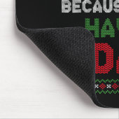 Tapis De Souris Funny Just Feliz Navi Because I Don't Have A Dad C (Coin)