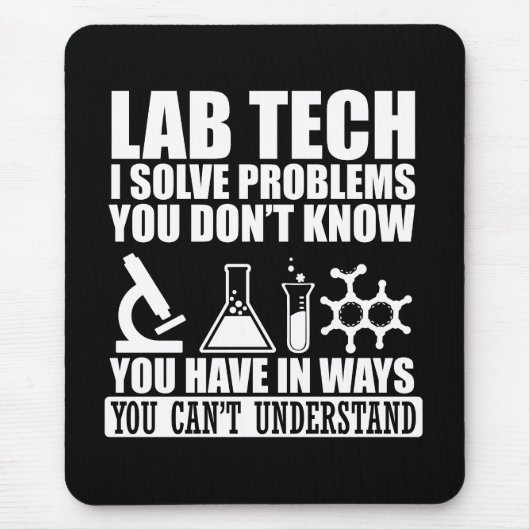 Tapis De Souris Funny lab tech cite laboratoire technicien humour (Devant)